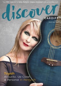 Discover Cardiff Magazine March 2016 -Toyah Willcox
